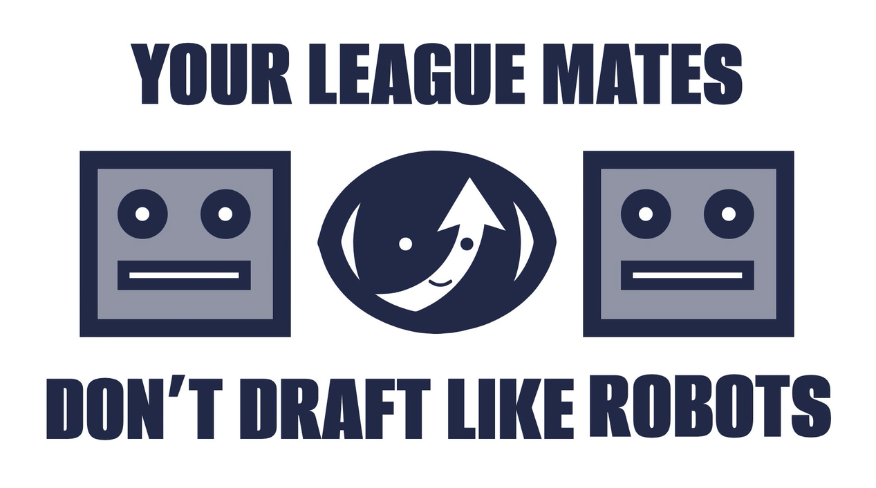 Two robot faces flanking a football, captioned: your league mates don't draft like robots